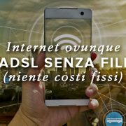 ADSL senza fili: internet via Wi-fi senza costi fissi