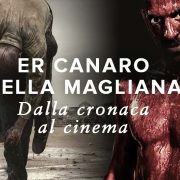 Canaro della Magliana: dal delitto al cinema, da Dogman di Garrone a Rabbia Furiosa di Stivaletti