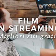 Film in streaming gratis - Migliori siti per guardare film e serie tv