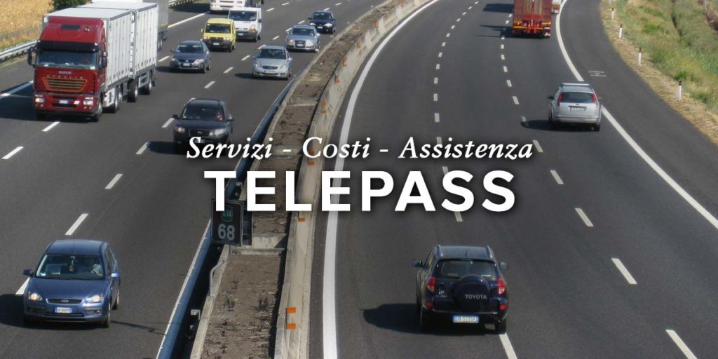 Guida Telepass: Servizi, Costi e Assistenza | Dal Family al Pay, al Business