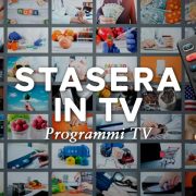 Stasera in TV: Guida ai Programmi in Italiano. Film, Partite e Serie TV