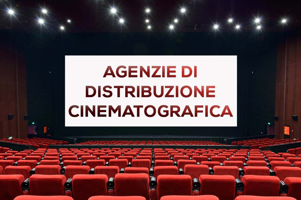 Agenzie di distribuzione cinematografica: elenco delle migliori agenzie